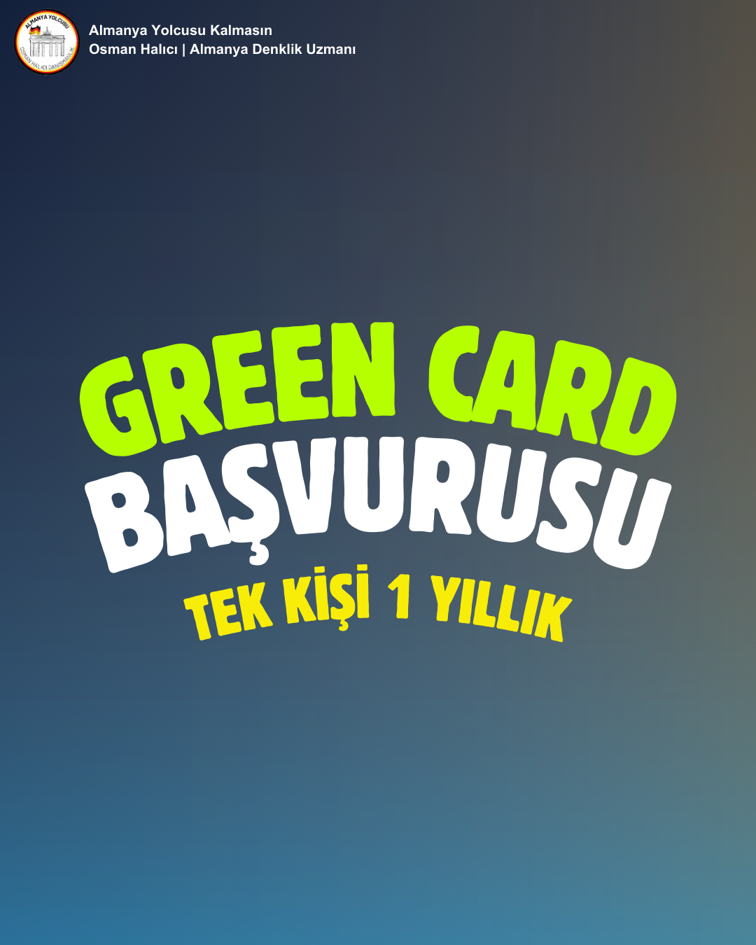 GREEN CARD BAŞVURUSU (TEK KİŞİ 1 YILLIK)