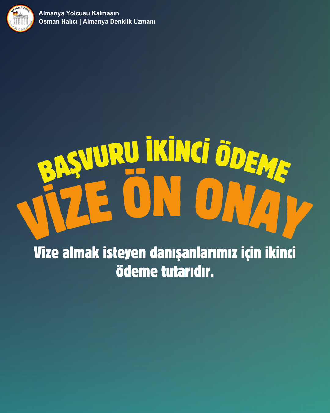 Vize Ön Onay Başvuru İkinci Ödeme