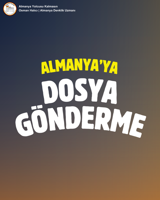 Almanya'ya Dosya Gönderme