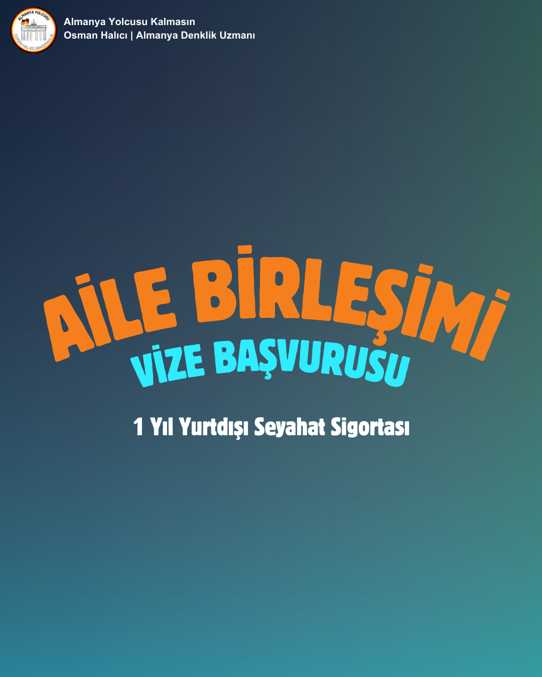 Aile Birleşimi Vize Başvurusu