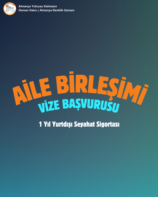 Aile Birleşimi Vize Başvurusu